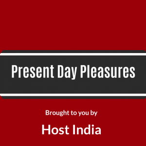 Present Day Pleasures